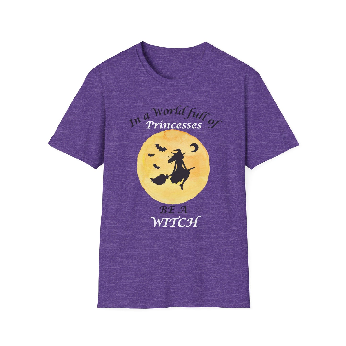 Be A Witch T-Shirt